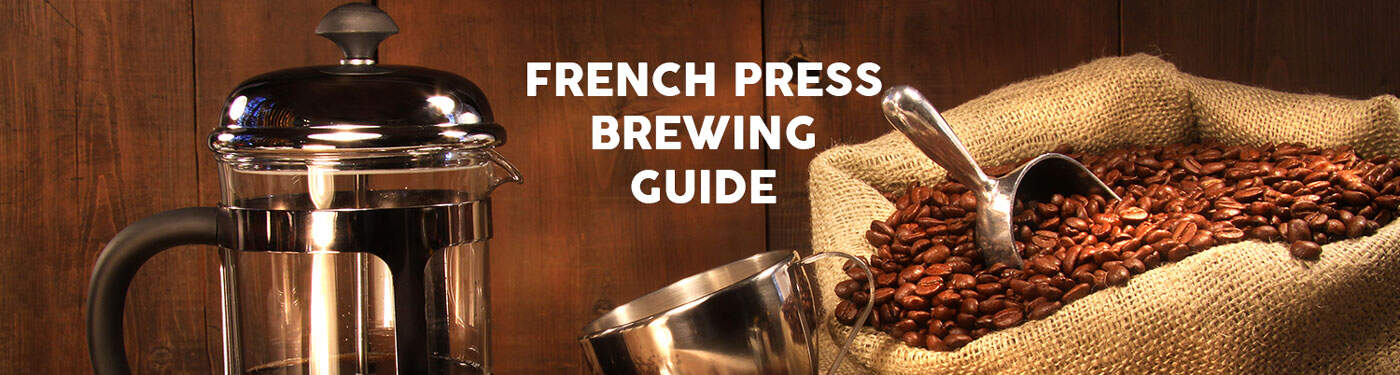 French Press Brewing Guide